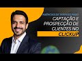 ClickUp para Agências de Tráfego Pago | Fase 1 – Captação e Prospecção de Clientes