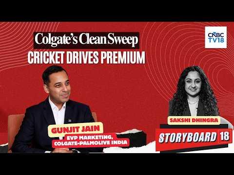 Colgate Total's Clean Sweep | Gunjit Jain, EVP Marketing, Colgate - Palmolive India | Storyboard18