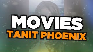 Best Tanit Phoenix Movies