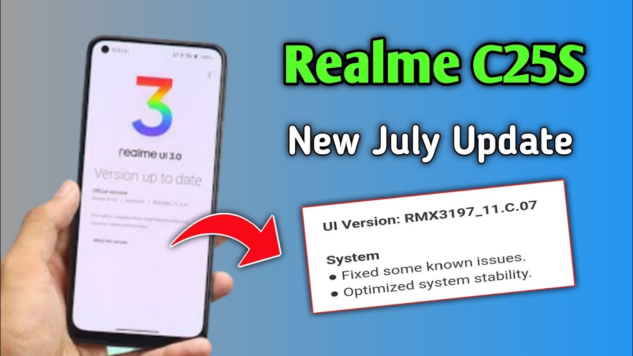 Realme C25s New July 2nd Update|| Android 12 Update 🔥 2022