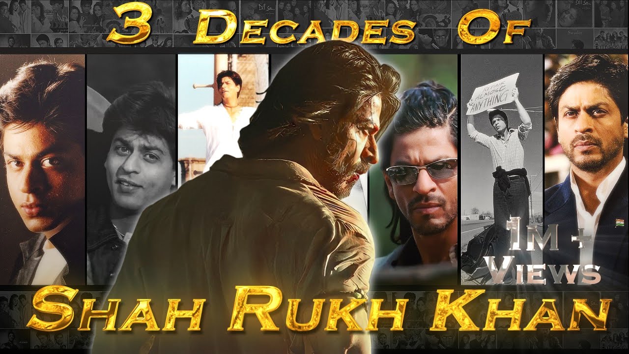 3 Decades Of SRK | Tribute To The Legend Of Indian Cinema 2022 ...