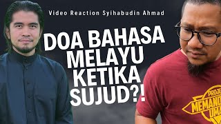 #662 Menyelisihi Sunnahkah Jika Baca Doa Melayu Ketika Sujud? Kan nabiKata Solat Sepertinya?!