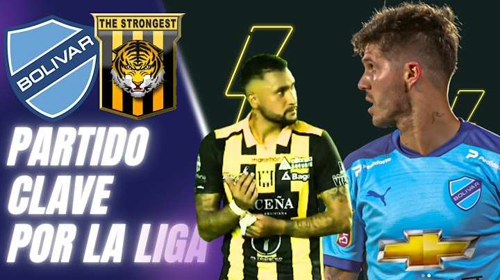 BOLÍVAR vs THE STRONGEST 😡 EL TIGRE VA A GOLEAR! 😡 La Previa del Clásico Futbolista Zurdo