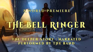 Symphony North - The Bell Ringer (Full 22 song band playthrough, plus interstitial narration)