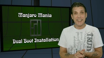 Manjaro Mania ::: Dual Boot Install