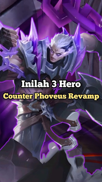 Inilah Hero Counter Phoveus Revamp #shorts #mlbb