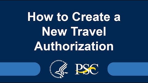How to Create a New Travel Authorization