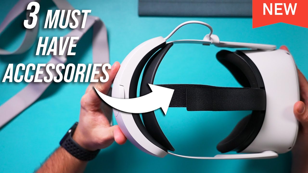 Oculus Quest 2 Must Have Accessories