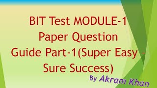 BIT Exam Guide Module-1 Part-A