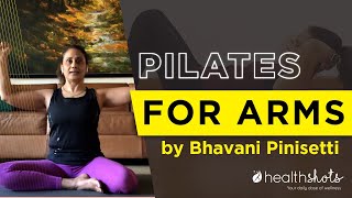 Ep 4 Pilates For Toned Arms