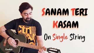 Sanam Teri Kasam Guitar Lesson | Single String | Easy Guitar Tabs | Himesh Reshammiya | Ankit Tiwari