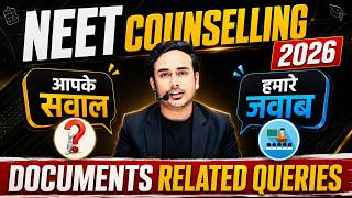 Documents Related Q & A Session | NEET Counselling 2026 #reneet2026 #nta #mcc #neetcounselling2026