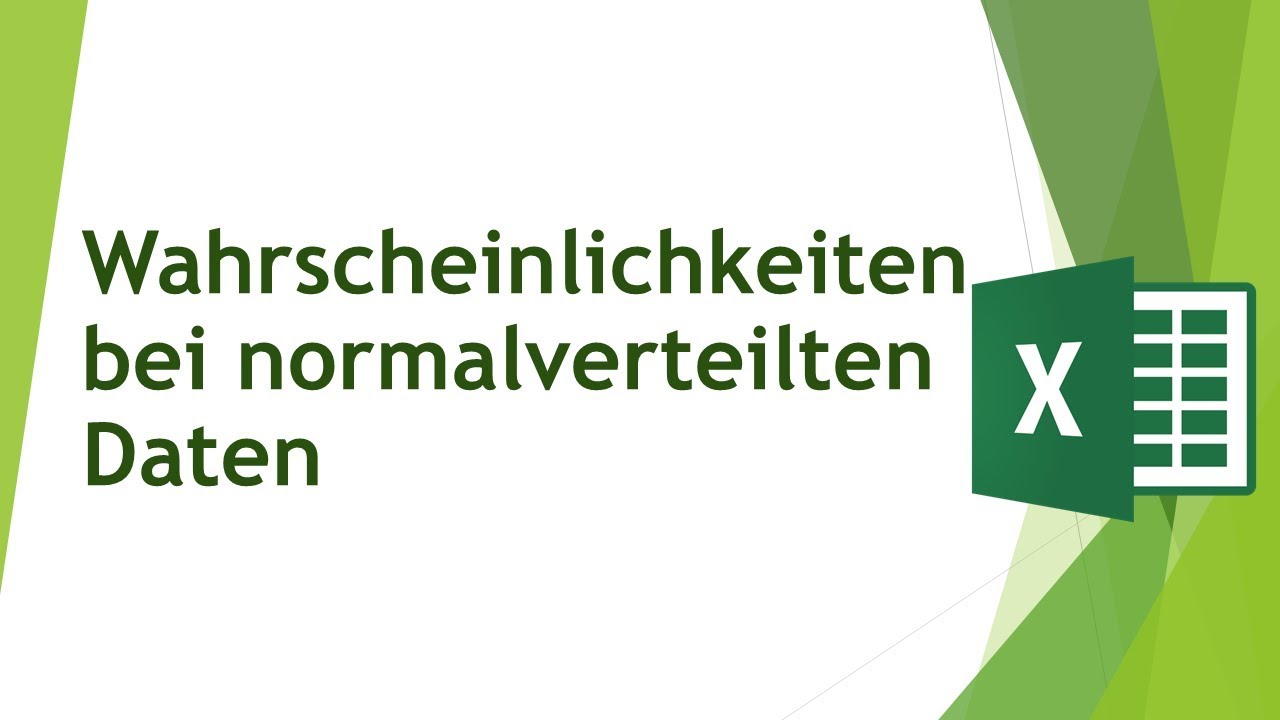 Wahrscheinlichkeiten bei normalverteilten Daten berechnen (Excel) - YouTube