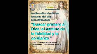 Reflexión de las Lecturas Sábado 20/06/2026 iesu
