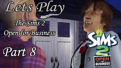 Lets Play The Sims 2 - Open for Business - Part 8