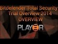 Bitdefender Total Security 2014 Trial Overview - Play3r