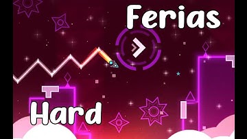 “Ferias"100% (hard) by NukeIIX (Coín) | Geometry dash