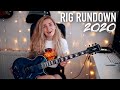 RIG RUNDOWN 2020 | My Guitar, Amp & Pedal Collection