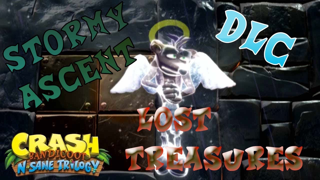 Dlc Crash Bandicoot N. Sane Trilogy Lost Treasures Stormy Ascent