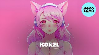 Korel - Кис-кис [speed up] Single 2023 Resimi