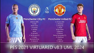 Manchester Derby!!! | MANCHESTER CITY vs MANCHESTER UNITED | PES 2021 GAMEPLAY - VIRTUARED v8.3