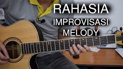 RAHASIA Cara Improvisasi MELODI (DIJAMIN BISA!!!) - Durasi: 10.29. RAHASIA Cara Improvisasi MELODI (DIJAMIN BISA!!!) - Durasi: 10.29.