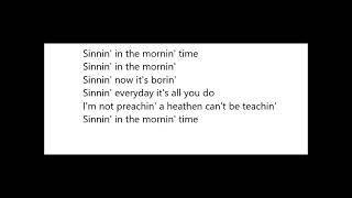 Sinnin&#39; (Lyric video)