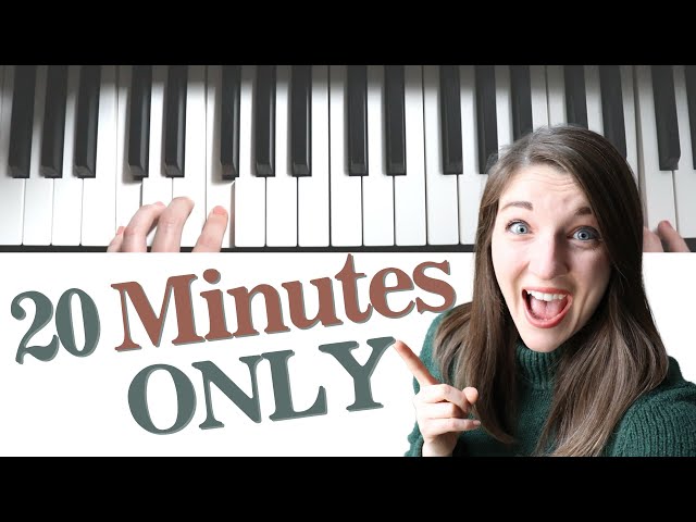 How to Practice the Piano in 20 MINUTES A DAY// A Beginner's Guide class=