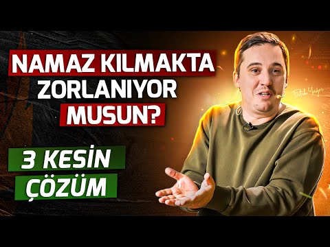 Namaz Kılmakta Zorlanıyor Musun? 3 Kesin Çözüm! Namazdaki Sırlı Lezzet I Sözler Köşkü