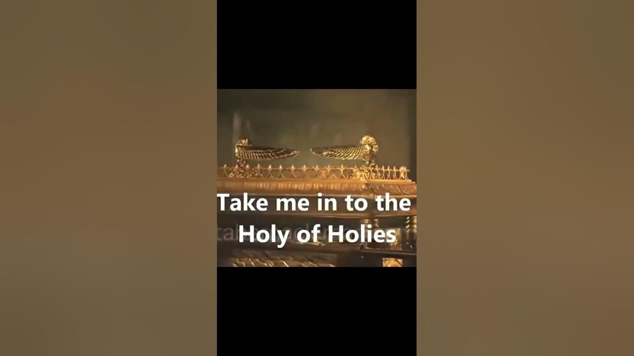 Take Me Into The Holy Of Holies Lyrics Catherine Mullins Take me into the holy of Holies - YouTube