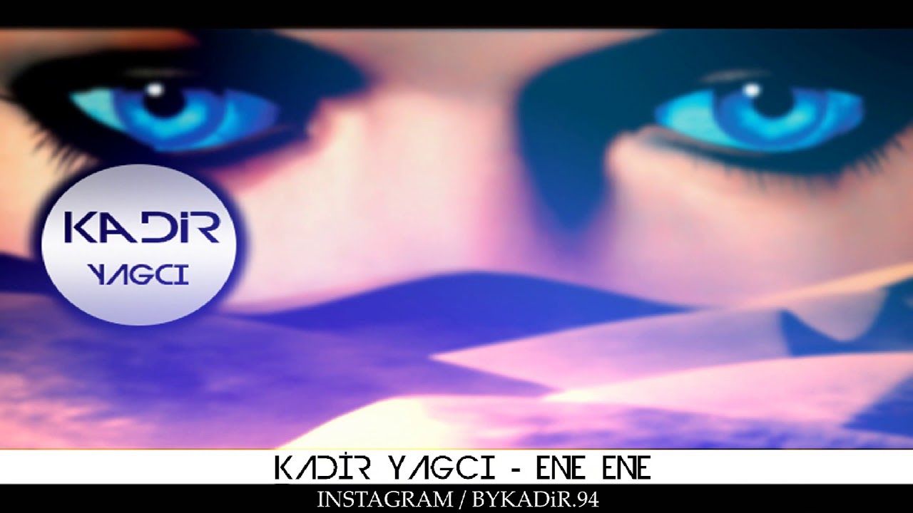 Kadir YAGCI   Ene Ene  Arabic Vokal Mix 
