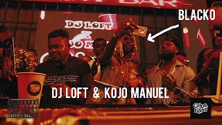 2026 Cups & Bass Live Experience (24th December) Kojo Manuel & DJ Loft 🔥 ft Black Sherif