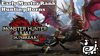 MH Rise Sunbreak || Top Early Master Rank Hunting Horns