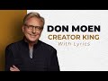 Don moen  creator king worship song with lyrics