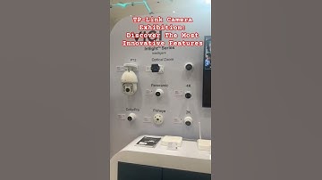 TP-Link Camera Exhibition: Discover The Most Innovative Features #securitycamera