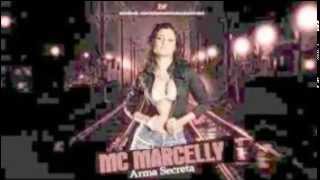 mc marcelly  arma secreta