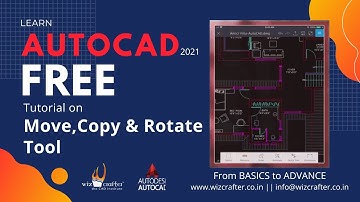 # 9  AutoCAD Tutorial - R2021  Move, Copy & Rotate Command