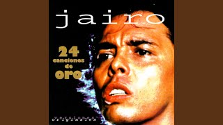 Video thumbnail of "Jairo - Es la Nostalgia"