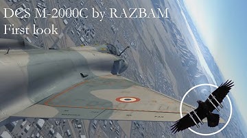DCS M-2000C by Razbam (Beta)- First look.