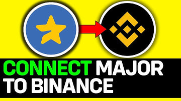 How To Connect Major To Binance 2025 (EASY GUIDE)