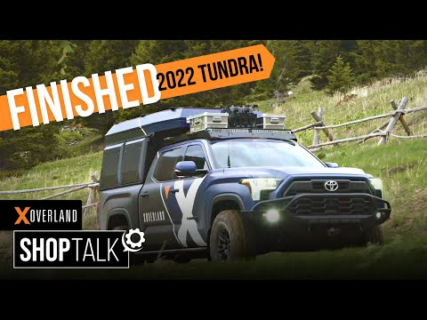 Putting the Final Touches on our 2022 Tundra Build | X Overland Tundra Series Shop Talk #16