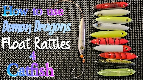 How to use catfish rigs demon dragons spooks and inline float rattles
