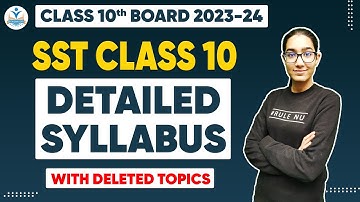 Class 10th Social Science Detailed Syllabus 2023-2024 | ✔ OFFICIAL ✔ 😯| Deleted Topics😯 | Board 2024
