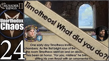 CK2: Unorthodox Chaos #24 - Dancing with Death