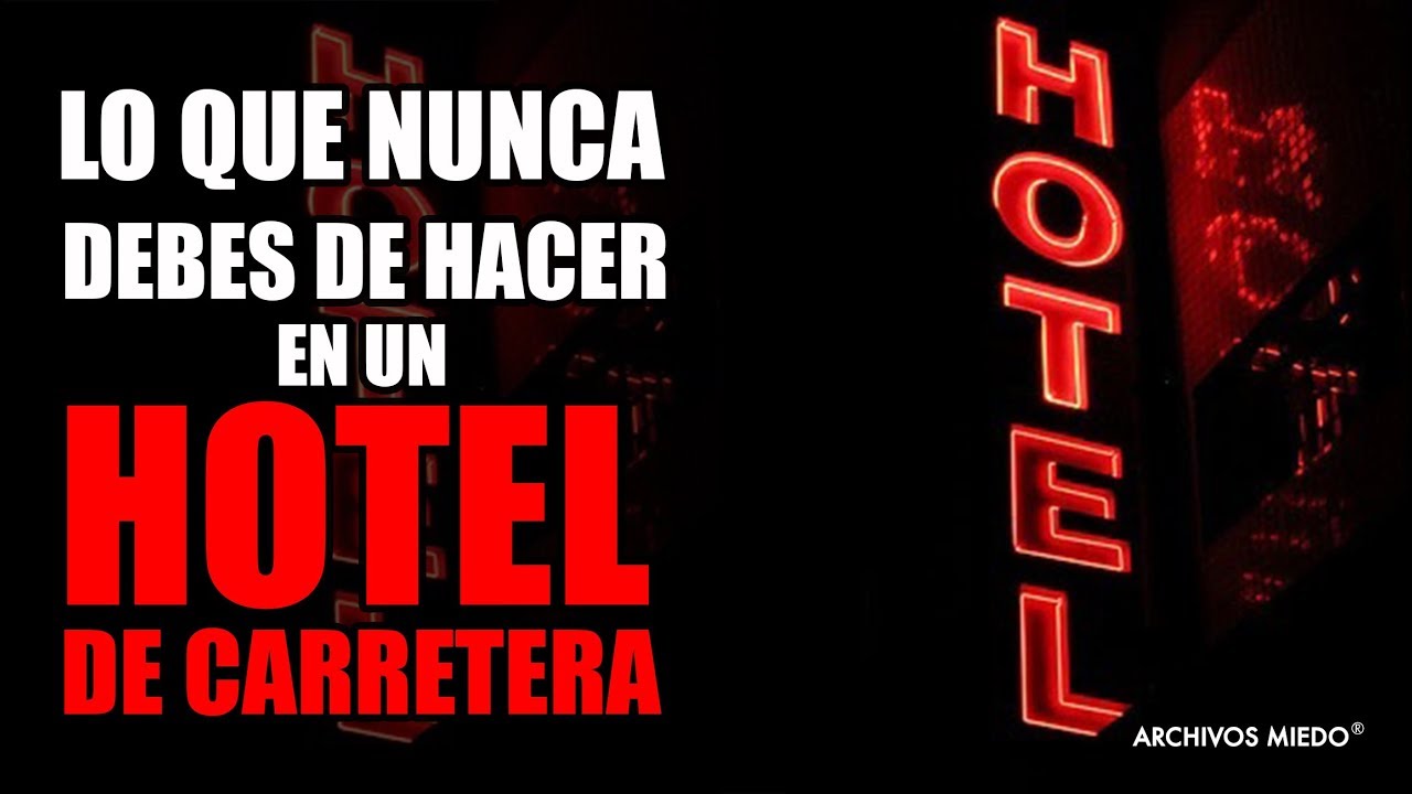 LO QUE NUNCA DEBES de HACER en UN HOTEL de CARRETERA