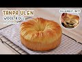 TANPA ULEN – WOOL ROLL BREAD BISA SELEMBUT INI! NO WHIP CREAM