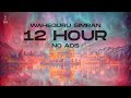 12 hour waheguru simran without ads  karanjit singh  dharam seva records