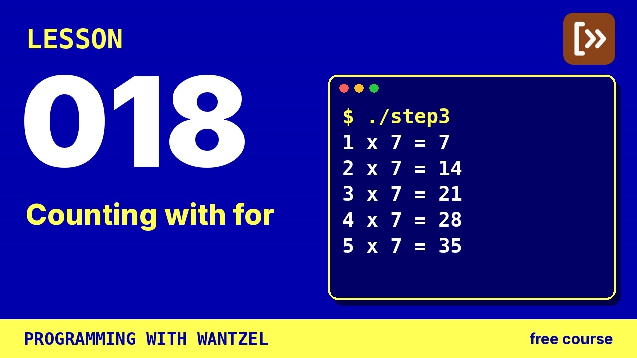 Lesson 018 · Counting with for | Programming with Wantzel - YouTube