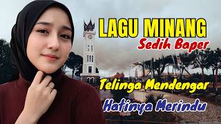 Telinga Mendengar Hati Merindu Air Mata Meneteslagu Minang Baper Menyentuh laguminangbaper