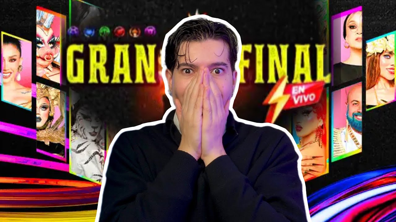 Reagisco alla Finale de La Más Draga 7!